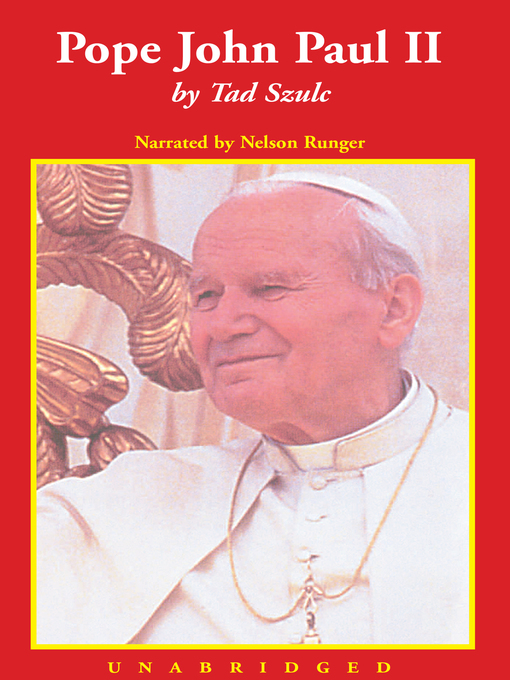 Title details for Pope John Paul II by Tad Szulc - Wait list